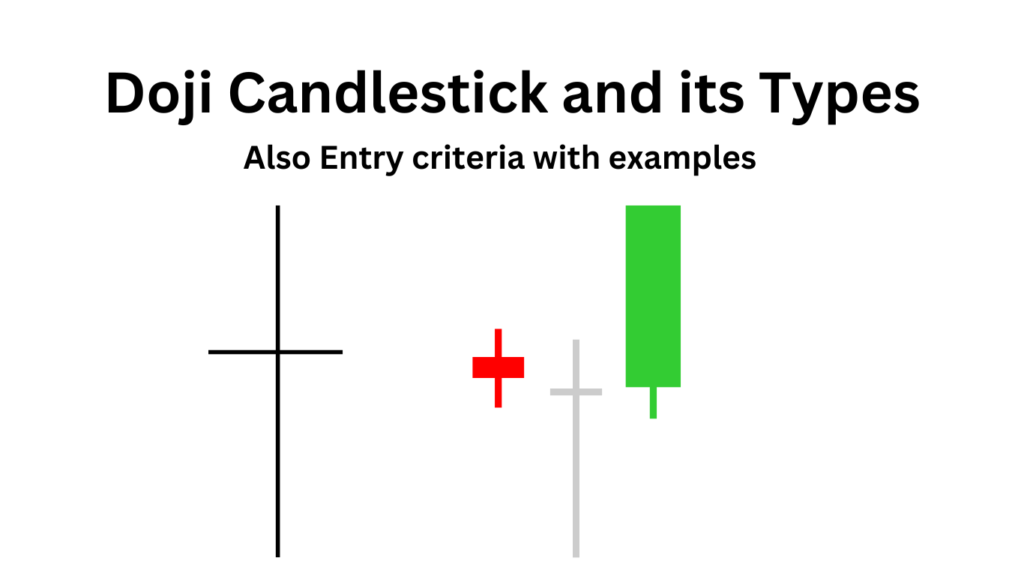 doji candlestick pattern and its types